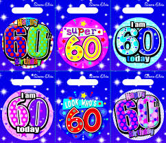 Age 60 birthday badges - The Ultimate Balloon & Party Shop