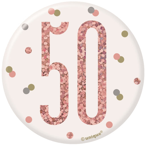 50th Birthday Badge - Rose Gold - The Ultimate Balloon & Party Shop