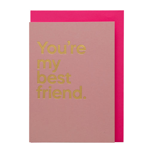 Say It With Songs Card - You’re My Best Friend