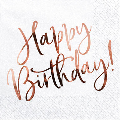 Happy Birthday Napkins - Rose Gold (metallic)