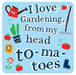 Gift Drinks Coaster - I Love Gardening The Ultimate Balloon And Party Shop Cheltenham & Gloucester Balloons & Fancy Dress 