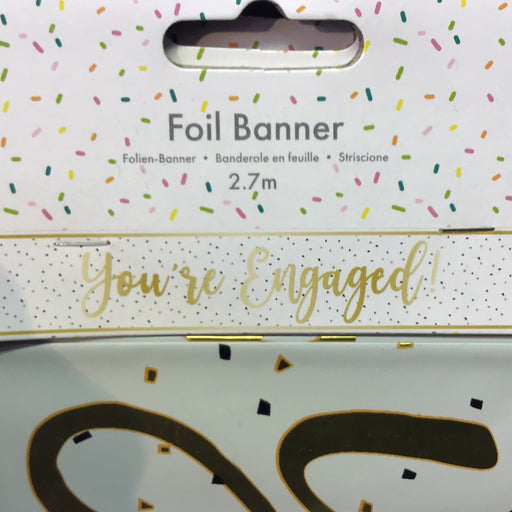 You’re Engaged Foil Banner - Gold/White