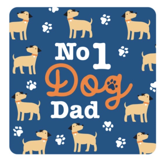 Gift Drinks Coaster - No 1 Dog Dad The Ultimate Balloon And Party Shop Cheltenham & Gloucester Balloons & Fancy Dress 