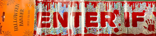 Halloween Foil Banner - Enter If You Dare The Ultimate Balloon And Party Shop Cheltenham & Gloucester Balloons & Fancy Dress 