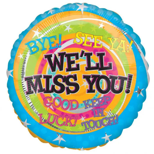 18" Foil We'll Miss You Bright Balloon The Ultimate Balloon And Party Shop Cheltenham & Gloucester Balloons & Fancy Dress 