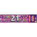 21st Birthday Banner - The Ultimate Balloon & Party Shop