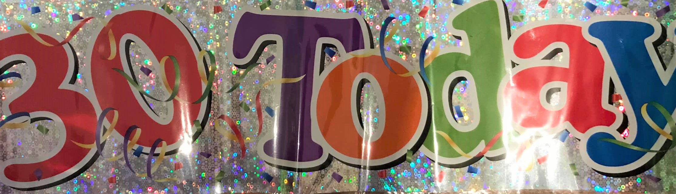 30th Birthday Banner - The Ultimate Balloon & Party Shop