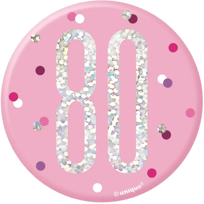 80th Birthday Badge - Pink The Ultimate Balloon And Party Shop Cheltenham & Gloucester Balloons & Fancy Dress 