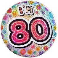 Jumbo 80th Birthday Badge - The Ultimate Balloon & Party Shop