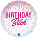 Adult Birthday Foil Balloon - B*tch The Ultimate Balloon And Party Shop Cheltenham & Gloucester Balloons & Fancy Dress 