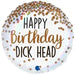 Adult Birthday Foil Balloon - D*ck Head The Ultimate Balloon And Party Shop Cheltenham & Gloucester Balloons & Fancy Dress 