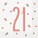 Age 21 Napkins - Rose Gold The Ultimate Balloon And Party Shop Cheltenham & Gloucester Balloons & Fancy Dress 