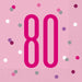 Age 80 Napkins - Pink The Ultimate Balloon And Party Shop Cheltenham & Gloucester Balloons & Fancy Dress 