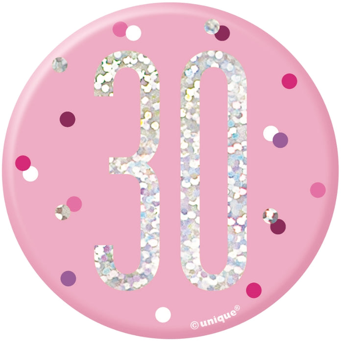 30th Birthday Badge - Pink - The Ultimate Balloon & Party Shop