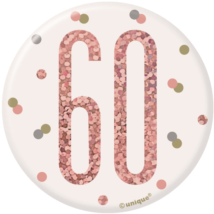 60th Birthday Badge - Rose Gold - The Ultimate Balloon & Party Shop