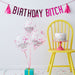 Birthday B*tch Bunting & Confetti Balloon Kit The Ultimate Balloon And Party Shop Cheltenham & Gloucester Balloons & Fancy Dress 