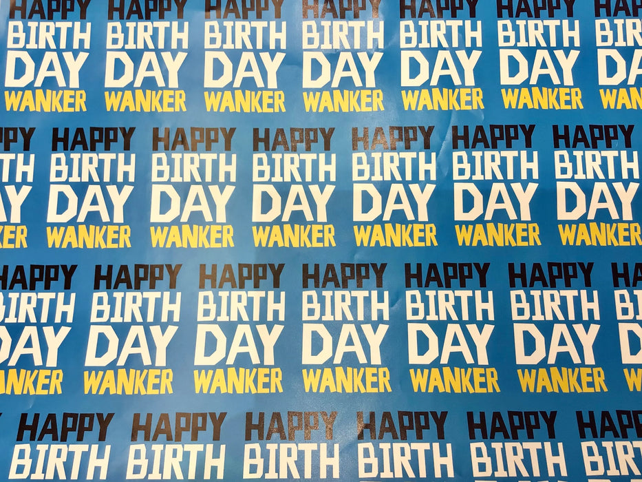 Birthday Gift Wrap - Happy Bday W*nker The Ultimate Balloon And Party Shop Cheltenham & Gloucester Balloons & Fancy Dress 