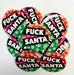 Christmas Badge - F*ck Santa The Ultimate Balloon And Party Shop Cheltenham & Gloucester Balloons & Fancy Dress 