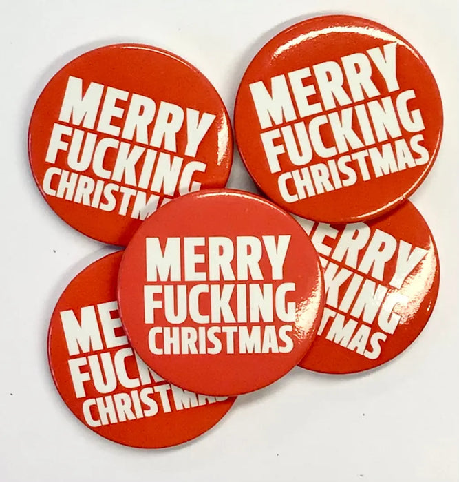 Christmas Badge - Merry F*cking Christmas The Ultimate Balloon And Party Shop Cheltenham & Gloucester Balloons & Fancy Dress 