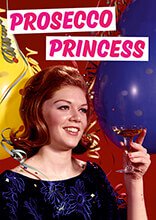 Prosecco Princess Card - The Ultimate Balloon & Party Shop