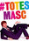 Totes Masc Card - The Ultimate Balloon & Party Shop