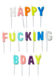 Happy Fucking Birthday Candle Letters - The Ultimate Balloon & Party Shop