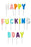Happy Fucking Birthday Candle Letters - The Ultimate Balloon & Party Shop