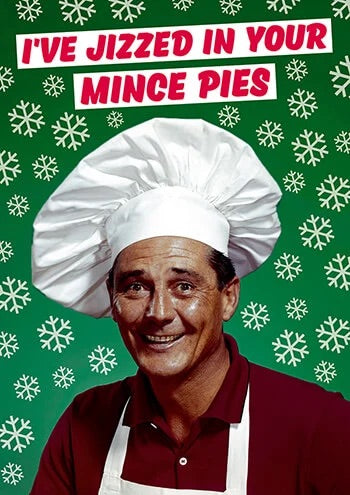 Comedy Christmas Card - Mince Pies - The Ultimate Balloon & Party Shop