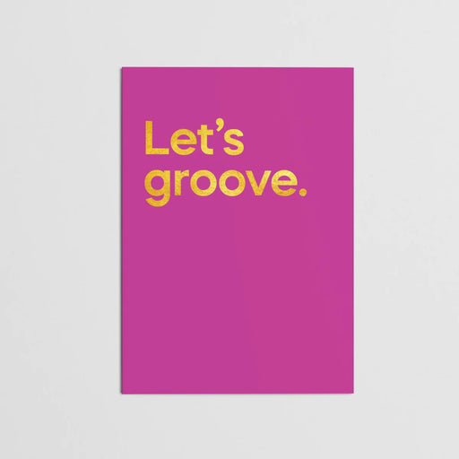 Say It With Songs Card - Let’s Groove
