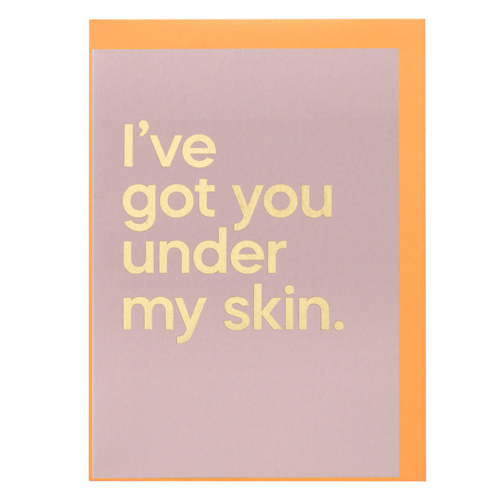 Say It With Songs Card - I’ve Got You Under My Skin