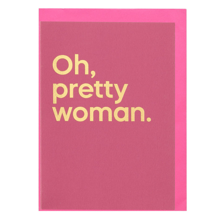 Say It With Songs Card - Oh, Pretty Woman