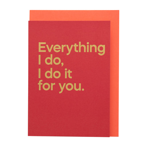 Say It With Songs Card - Everything I Do, I Do It For You