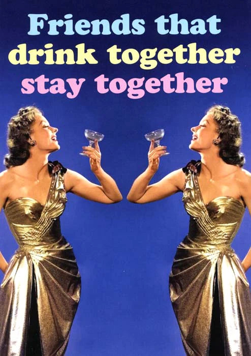 Friends That Drink Together Card