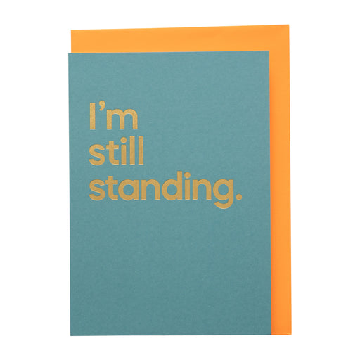 Say It With Songs Card - I’m Still Standing
