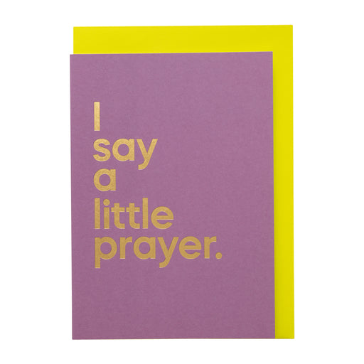 Say It With Songs Card - I Say A Little A Prayer