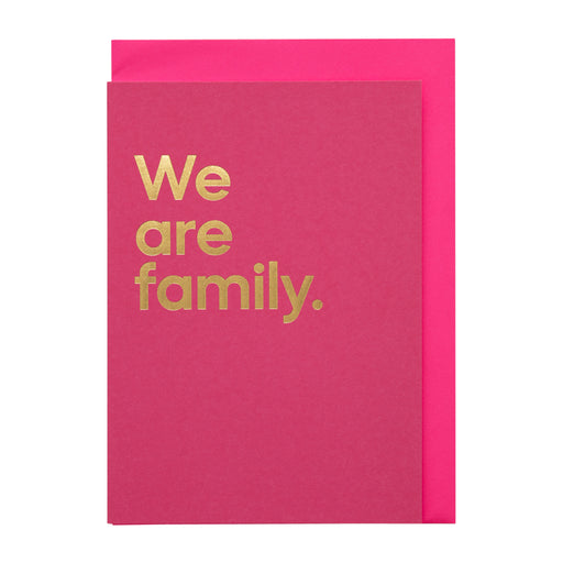 Say It With Songs Card - We Are Family