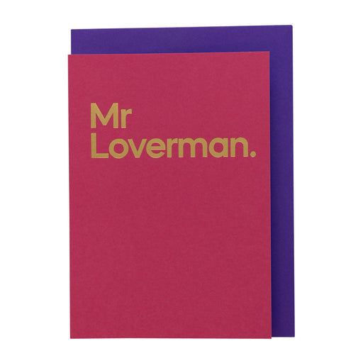 Say It With Songs Card - Mr Loverman