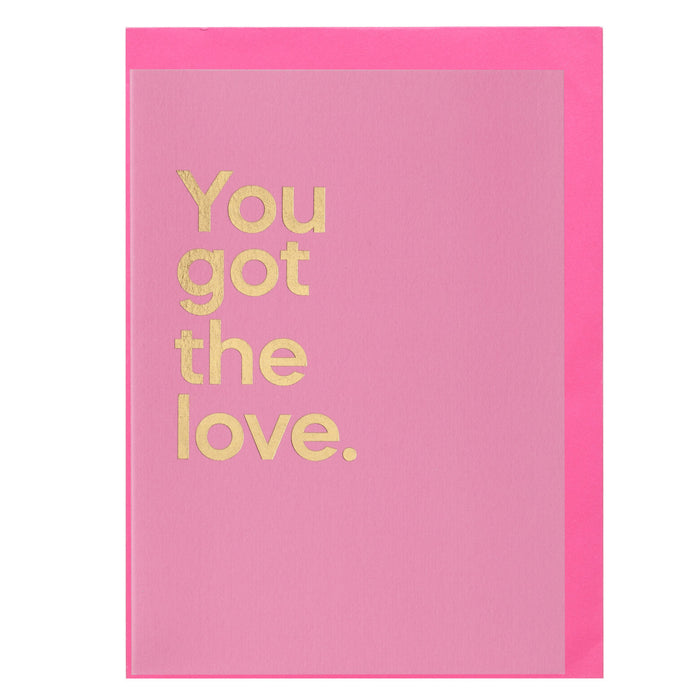 Say It With Songs Card - You Got The Love