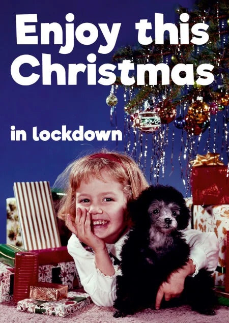 Comedy Christmas Card - Enjoy Christmas Lockdown. - The Ultimate Balloon & Party Shop
