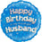 18" Foil Happy Birthday - Husband