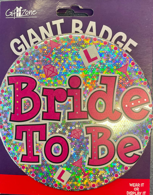 Jumbo Bride To Be Party Badge