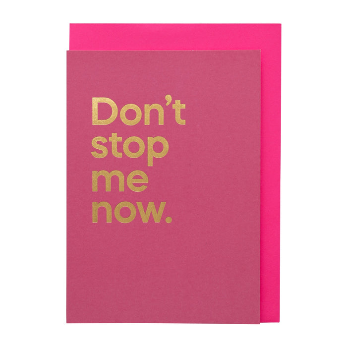 Say It With Songs Card - Don’t Stop Me Now