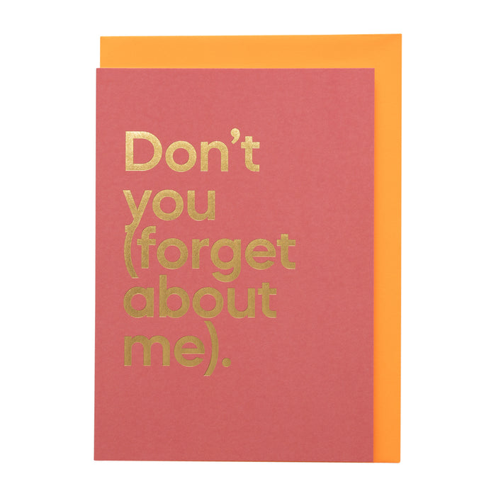 Say It With Songs Card -  Don’t You (Forgot About Me)