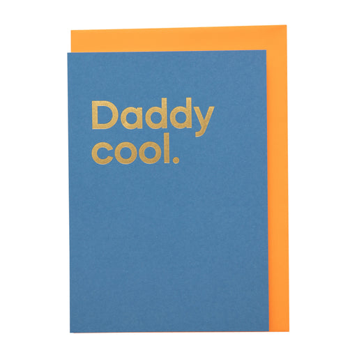 Say It With Songs Card -  Daddy Cool.