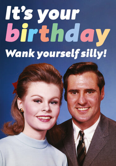 W*nk Yourself Silly Card